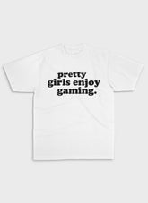 PRETTY GIRLS ENJOY GAMING | Heavy Premium Shirt